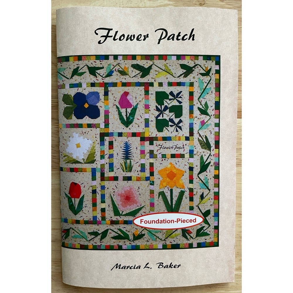 Flower Patch Foundation Pieced Quilt‎ Pattern by Marcia L Baker Wall Hanging